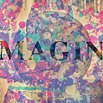 Blog Post #2: Imagine Blog Post #2: Imagine